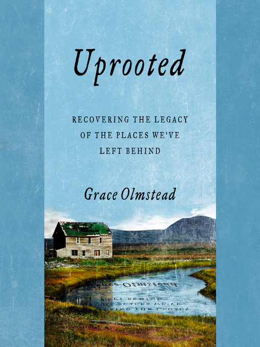 Title details for Uprooted by Grace Olmstead - Available